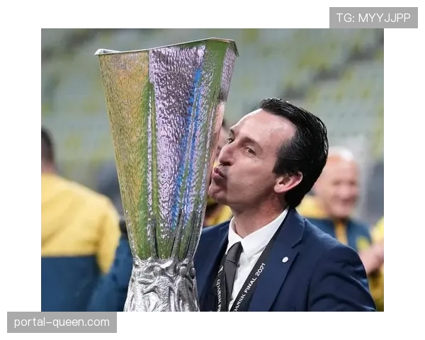 维拉欧联杯豪取8连胜，埃梅里欧联之王称号再受认可